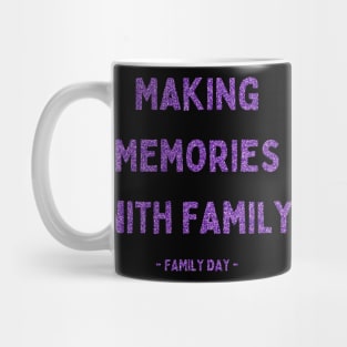 Family Day, Making Memories with Family, Pink Glitter Mug